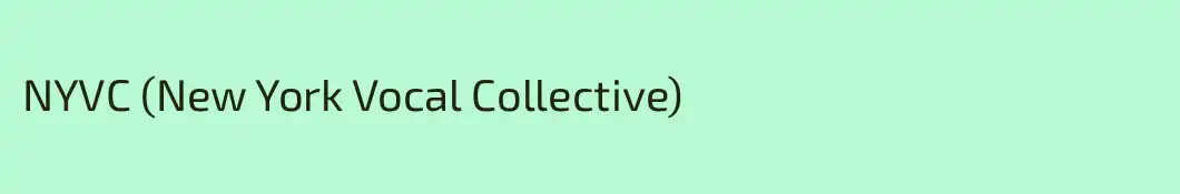 NYVC (New York Vocal Collective)